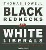Black Rednecks and White Liberals