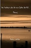 leben rs 100  Der Sandturm oder die neun Leben des R.S. (Livre en allemand)