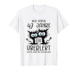 47 Hochzeitstag 47 Jahre Liiert Ehefrau