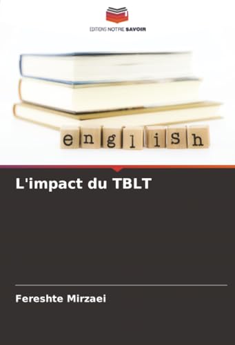  L\'impact du TBLT
