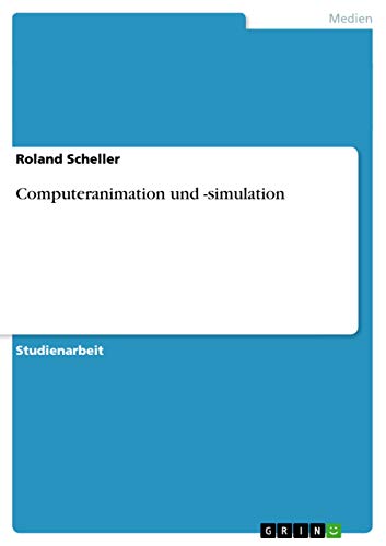 Computeranimation und -simulation (German Edition)