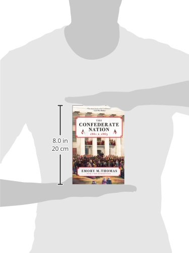 The Confederate Nation: 1861-1865