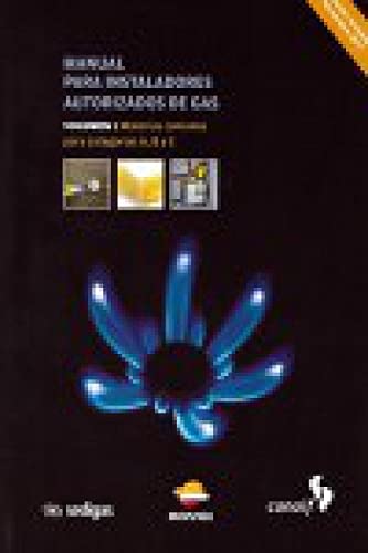 Portada de MANUAL PARA INSTALADORES AUTORIZADOS DE GAS. Vol. 1. Materias comunes para Cat. A,B y C