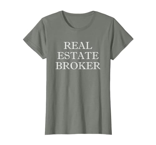 Real Estate Broker T-Shirt, Women, Olive Heather, Medium
