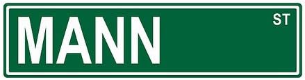 Slap-Art Mann St. Street Sign 24x6 Funny Joke Humor Novelty Metal Aluminum Sign