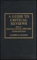 [(A Guide to Critical Reviews, Part 1: American Drama, 1909-1982)] [Author: James M. Salem] published on (June, 1995) B00Y2UEJRY Book Cover