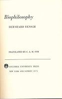 Biophilosophy 0231032994 Book Cover