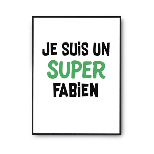 Poster citation humour Fabien A3 - Décoration murale et idée cadeau originale