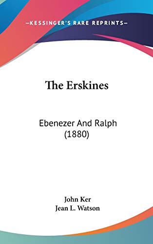 The Erskines: Ebenezer And Ralph (1880)