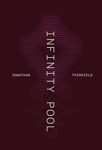 Infinity Pool (English Edition)