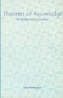 Theories of knowledge: Its validity and its sources (Sri Garib Dass oriental series) 8170305721 Book Cover