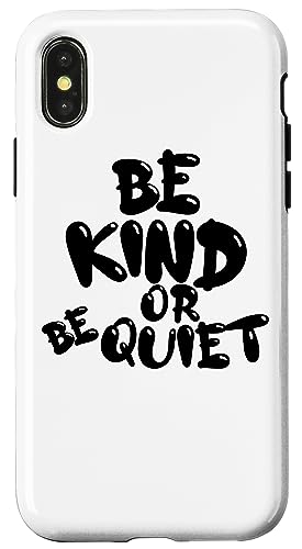 CUTE BE KIND or BE QUIET - 黒のテキスト デザイン スマホケース iPhone X/XS 用