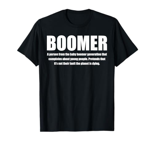Boomer Definition Gift What's A Boomer Funny Boomer T-Shirt