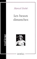 Les Beaux dimanches 276090010X Book Cover