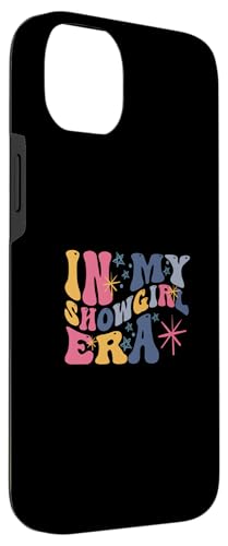 Showgirl Saying Trendy Citation Funny in My Showgirl Era Coque pour iPhone 14 Plus – vue 3