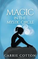 Magic in the Mystic Circle (The Fleck Series) 1989937136 Book Cover