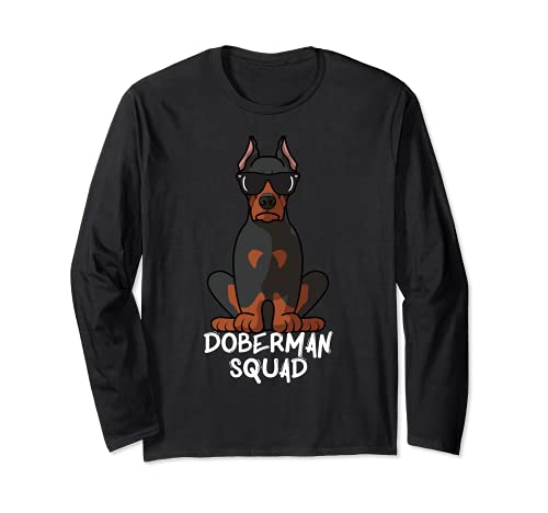 Divertente Doberman Pinscher Squad Dog Lover Mom Maglia a Manica