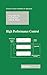 High Performance Control (Systems & Control: Foundations & Applications)