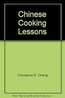 Chinese cooking lessons 0385124554 Book Cover