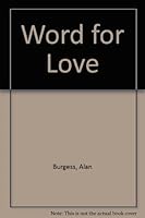 The Word For Love B0000COAUY Book Cover