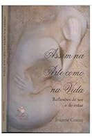 assim na arte como na vida 8587249053 Book Cover