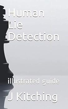 Paperback Human Lie Detection: illustrated guide Book