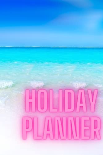 Image of Holiday Planner: Planning your Holiday Notebook