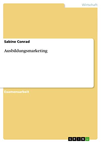 Ausbildungsmarketing (German Edition)