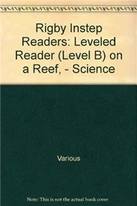 Paperback Rigby Instep Readers: Leveled Reader (Level B) on a Reef, - Science Book