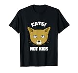 Photo Gallery cats not kids | divertente bambino gratis childfree maglietta Photo Gallery cats not kids | divertente bambino gratis childfree maglietta