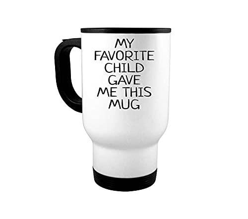 Product Image of the My Favorite Child Gave Me Coffee Mug | Birthday Valentines Day Christmas Gifts For Dad Mom | Daughter Men Cup Fathers Mothers Kids (Favorite Child, Travel Mug)