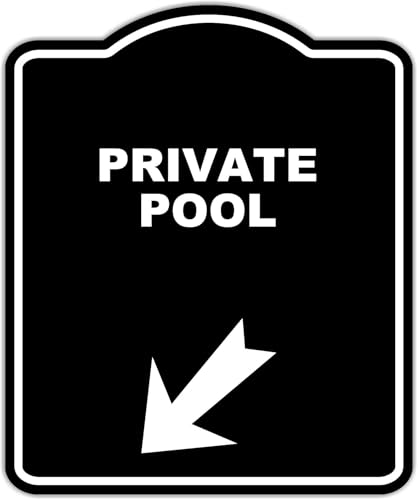 PRIVATE POOL Black Sign Arrow Down Left Aluminum Composite Sign 8.5 x 10 inches
