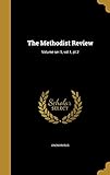The Methodist Review; Volume ser.5, vol.1, pt.2