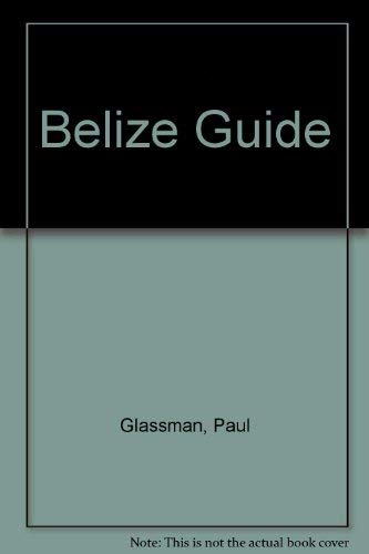 Belize Guide 0930016114 Book Cover