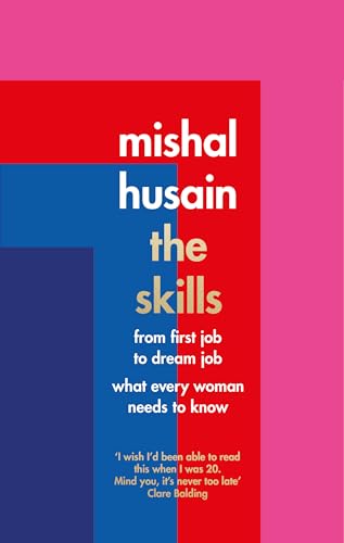 The Skills: From First Job to Dream Job - What