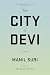 The City of Devi: A Novel