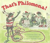 That's Philomena! 0027083268 Book Cover