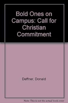Paperback Bold ones on campus;: A call for Christian commitment Book