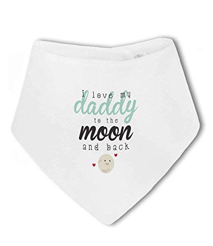 BWW Print - I love my Daddy to the Moon and Back cute - Baby Bandana Bib, Boy or Girl
