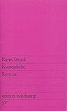 karin struck  Klassenliebe: Roman (edition suhrkamp)
