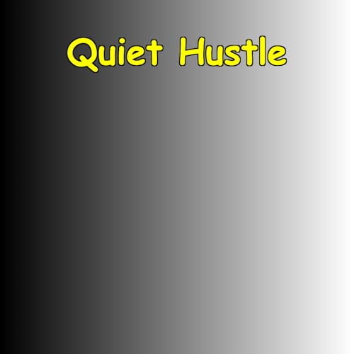 Quiet Hustle | Remote Work And Solitude cover art