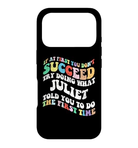 Groovy If First You Don't Succeed Try Do What JULIET �X�}�z�P�[�X iPhone 17 Pro �p