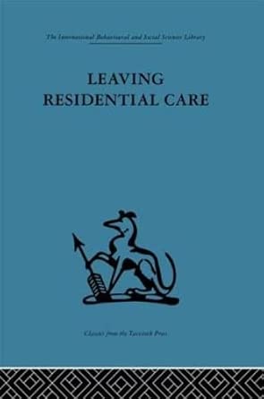 Leaving Residential Care book cover
