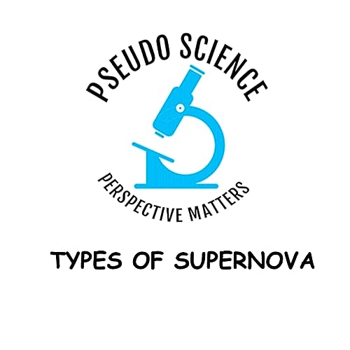 Types of Supernova