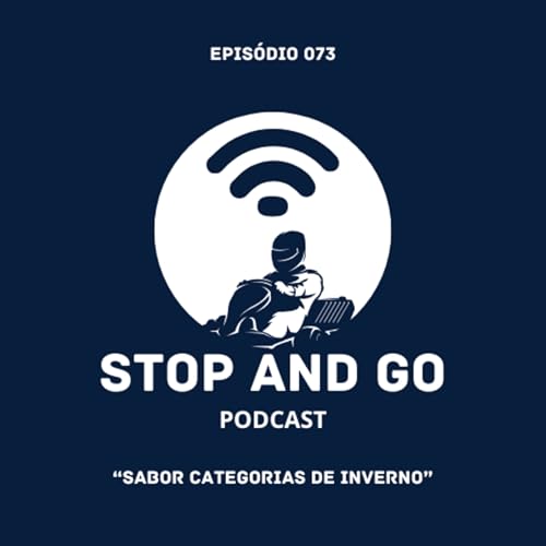 Ep. 73 &ndash; SABOR CATEGORIAS DE INVERNO! FWS, SWC Eurocup-4, SWC Eurocup-3 e o caos do tema livre!