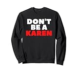 Photo Gallery divertente regalo per donne karen meme felpa Photo Gallery divertente regalo per donne karen meme felpa