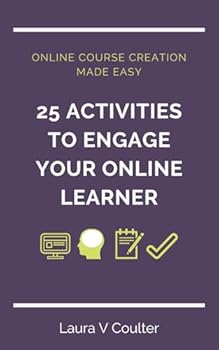 Paperback 25 Activities to Engage Your Online Learner Book