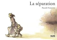 La séparation 2930182970 Book Cover