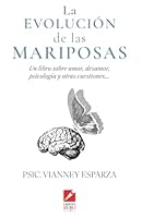 La evolución de las mariposas (Spanish Edition) B0F6C3ZJ3C Book Cover