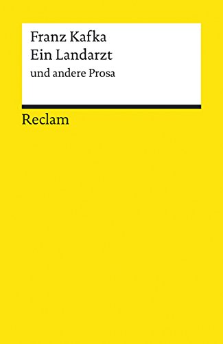Ein Landarzt Und Andere Prosa: 9675